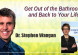 Get Out of the Bathroom and Back to Your Life with Dr. Stephen Wangen